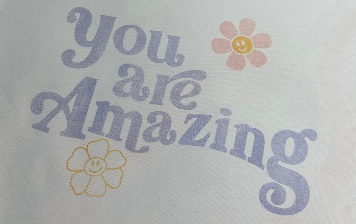 you are amazing tee